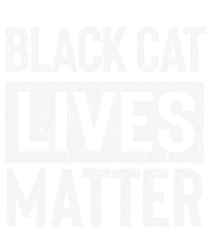 Black Cat Lives Matter Funny Gift T-Shirt