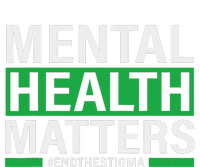 Mental Health Matters End The Stigma Mental Health Awareness T-Shirt