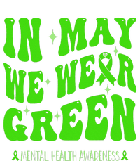 In May We Wear Green Mental Health Awareness Tie-Dye T-Shirt