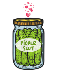 Pickle Slut For Dill And Pickle Lover T-Shirt