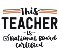 This Teacher Is National Board Certified Education Educator Funny Gift T-Shirt