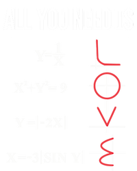 All You Need Is Love Funny Cute Math Equation Cool Gift T-Shirt