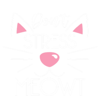 Dont Stress Meowt Cute Cat Kitten Lover Gift Cat Pun Gift T-Shirt