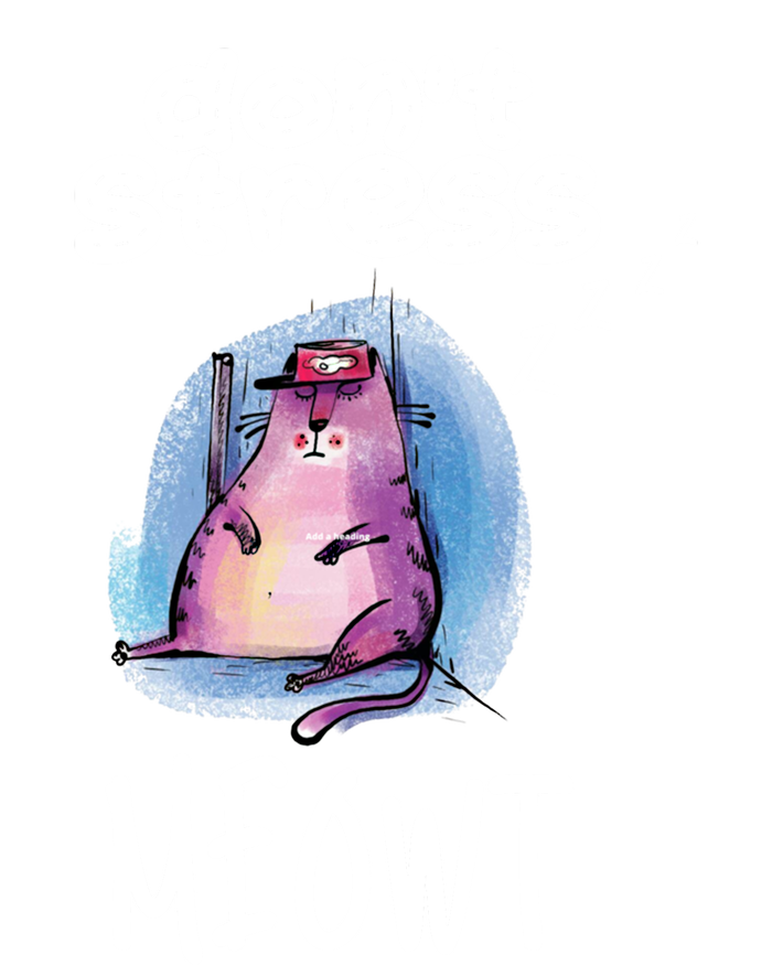 Funny Lazy Cat Cute Cat Pun Dont Stress Meowt Gift Women's T-Shirt