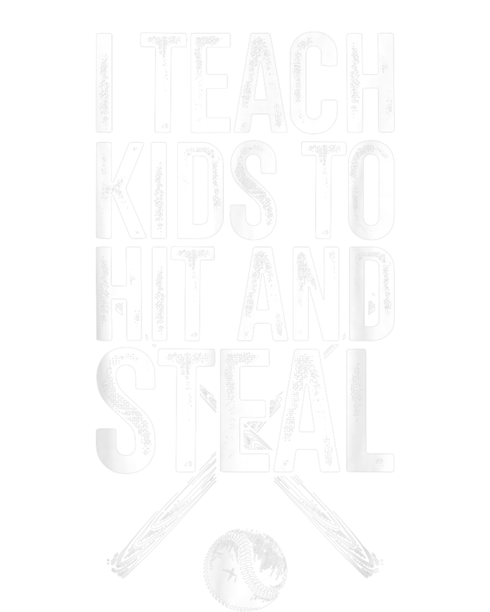 I Teach Ki Ds To Hit And Steal Baseball Coaches Gift Baseball Full Zip Hoodie