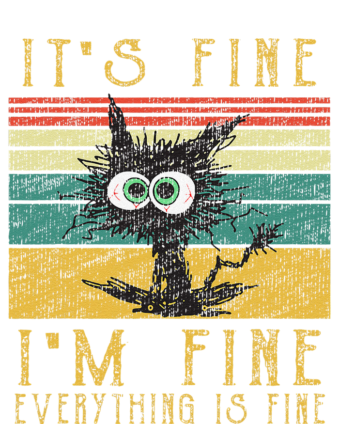 Funny Cat Its Fine Im Fine Everything Is Fine Cat T-Shirt