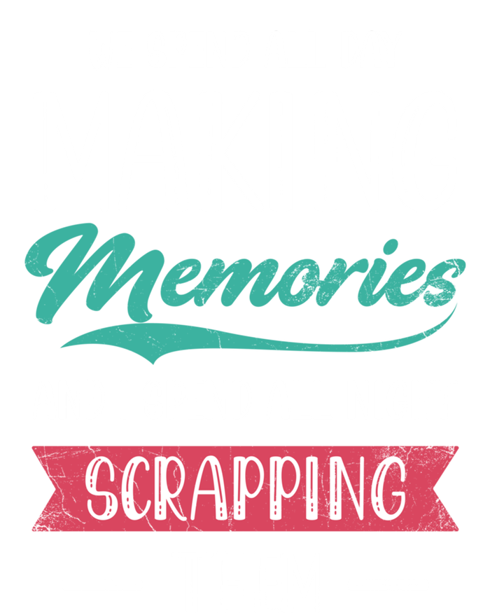 We Spend All Day Making Memories And I Spend All Scrapbook Gift Long Sleeve Shirt