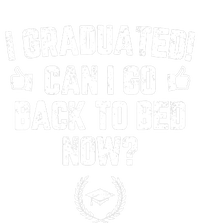 I Graduated Can I Go Back To Bed Now Graduation Magnet