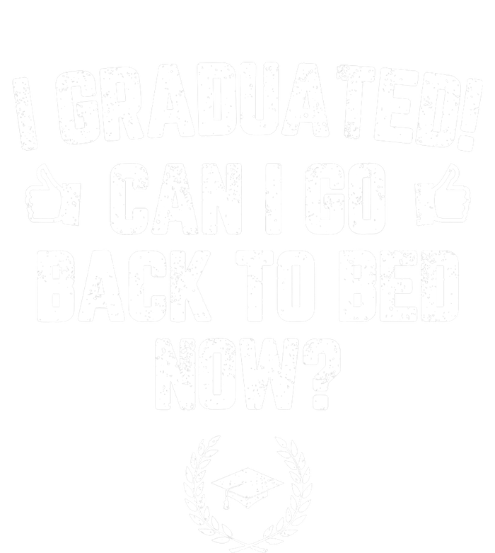 I Graduated Can I Go Back To Bed Now Graduation Magnet