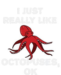 I Just Really Like Octopuses OK Funny Octopus Gift High Crown Mesh Back Trucker Hat