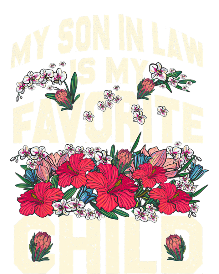 My Son In Law Is My Favorite Child Funny Family Humor Retro T-Shirt