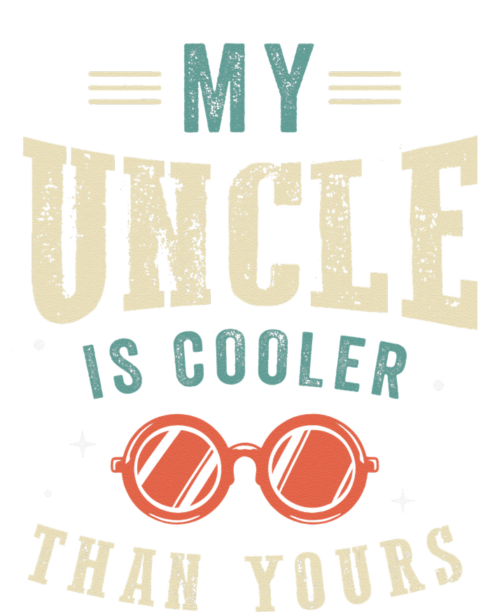 My Uncle Is Cooler Than Yours Funny Cool Uncle Vintage T-Shirt