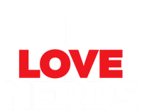 I Love Nerds Funny T-Shirt