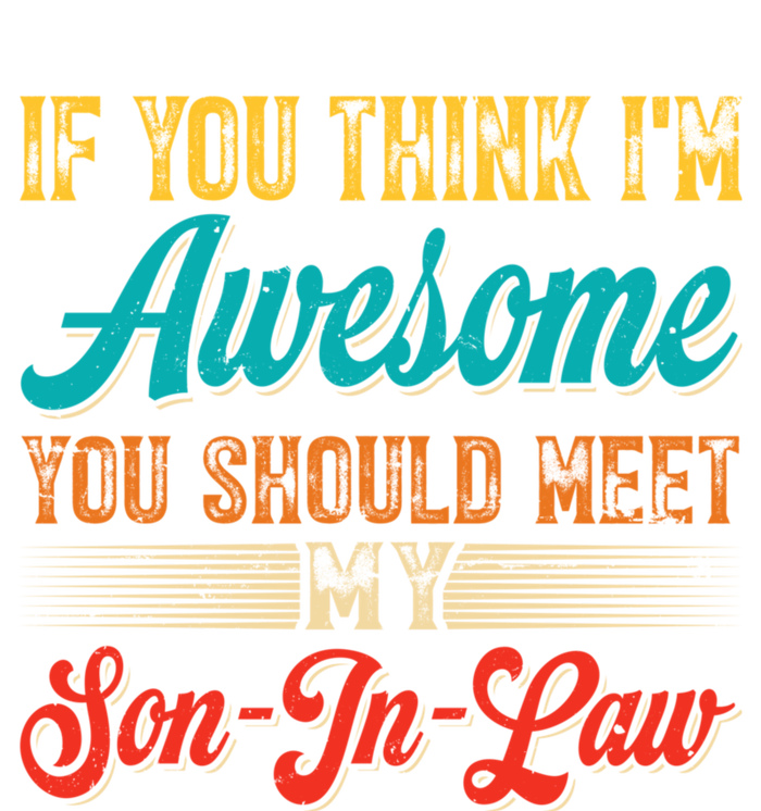 If You Think Im Awesome You Should Meet My Son In Law Women's Knotted Racerback Tank