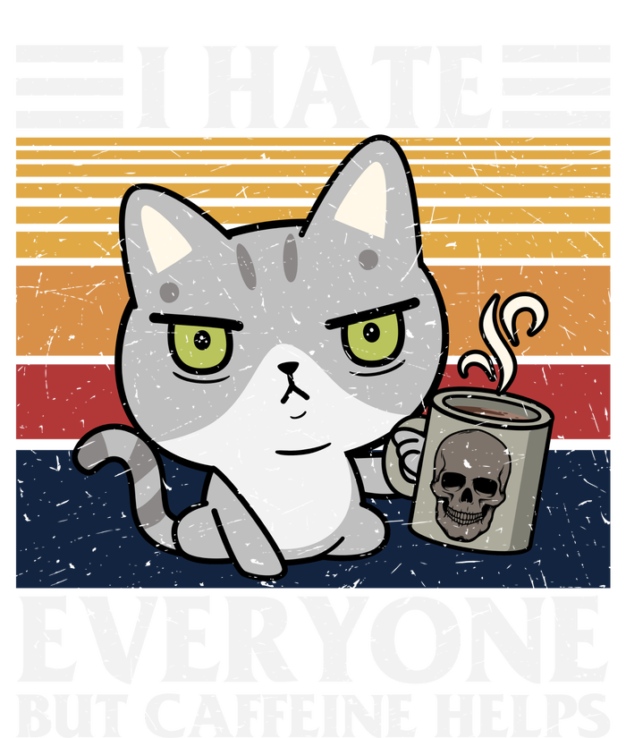 I Hate Everyone But Caffeine Helps Funny Cat Coaster