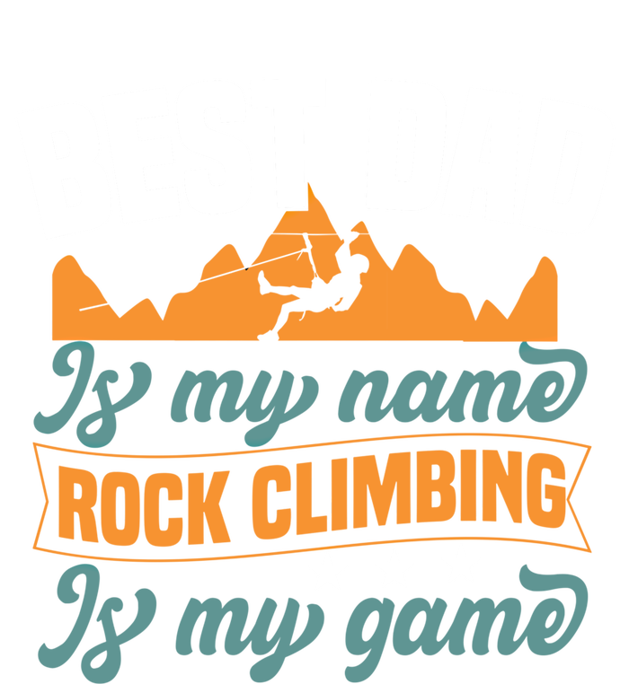 Best Dad Is My Name Funny Gift Bouldering Rock Climber Dad Gift Softstyle Adult Sport Polo