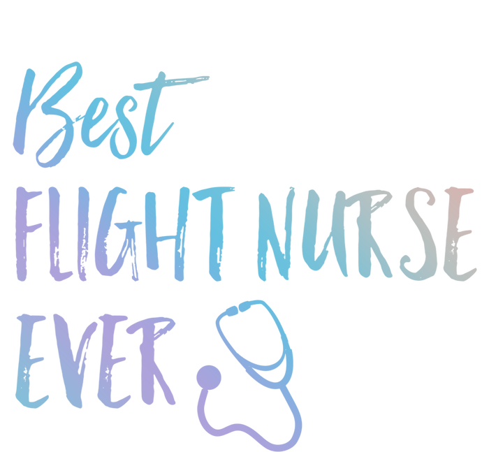 Best Flight Nurse Ever National Nurses Week Gift T-Shirt