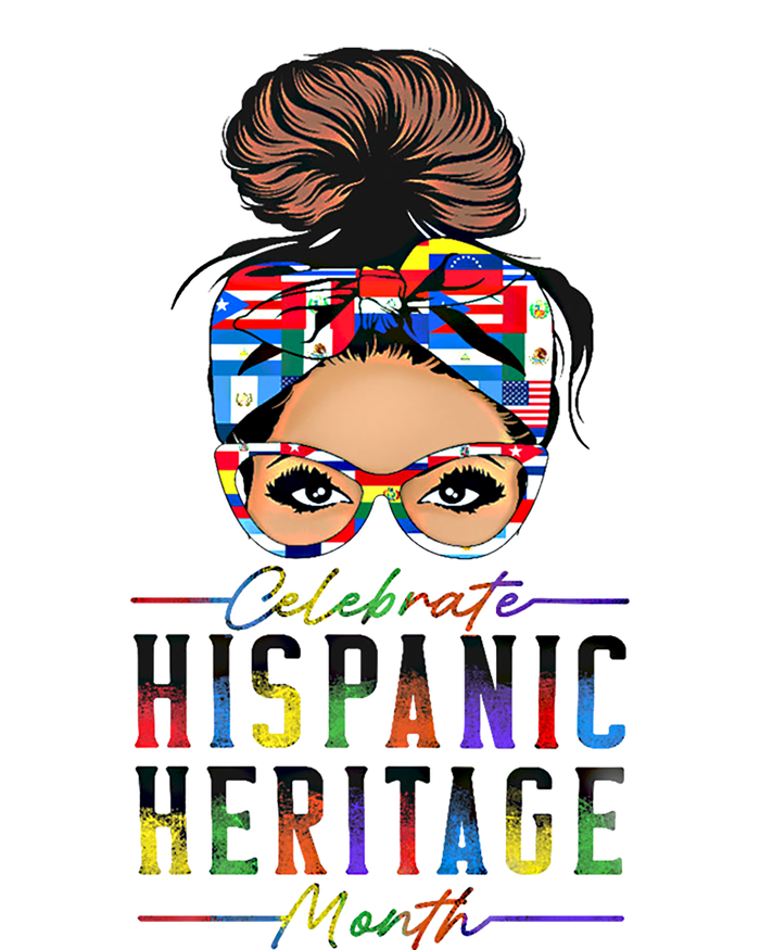 Celebrate National Hispanic Heritage Month Messy Bun Gift T-Shirt