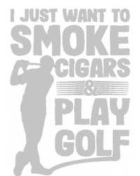 I Just Want to Smoke Cigars And Play Golf Funny Dad T-Shirt