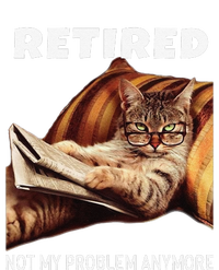 Retired Not My Problem Anymore Funny Cat Retirement Gift Softstyle Adult Sport Polo