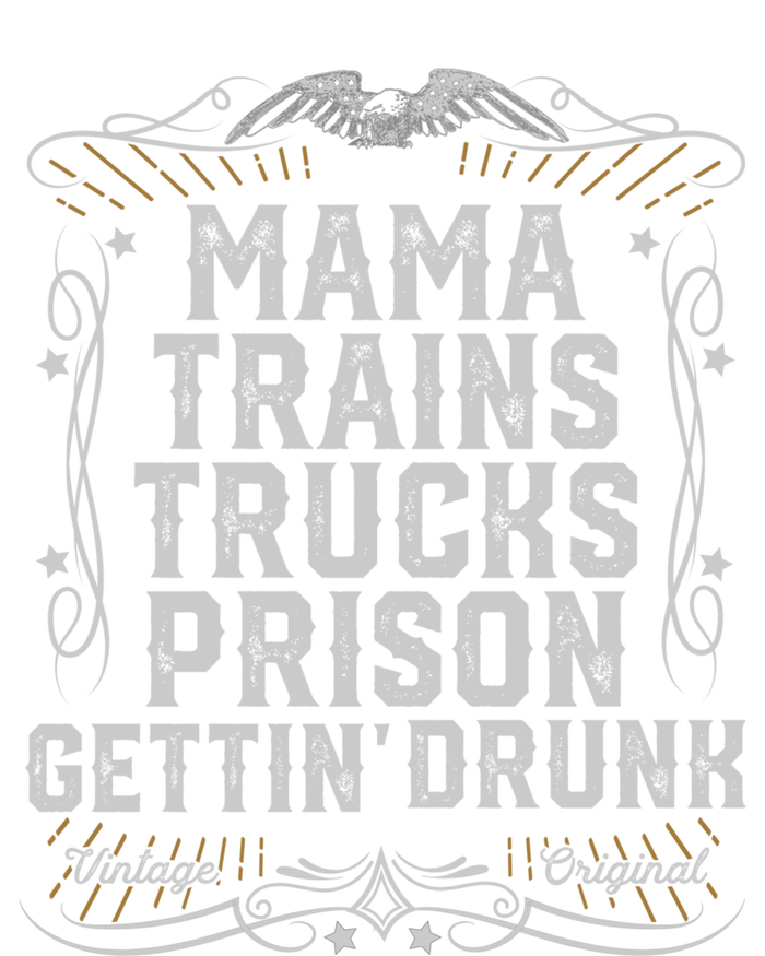 Mama Trains Trucks Prison Gettin Drunk Country Music Gift Sustainable Bucket Hat