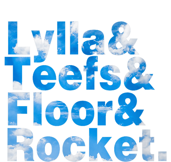 Lylla & Teefs & Floor & Rocket T-Shirt