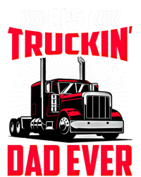 Best Trucking Dad Ever Trucker Funny Truck Driver Father Great Gift Tall T-Shirt