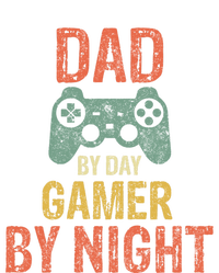 Dad By Day Gamer By Nighmeaningful Gift Funny Video Gamer Dad Gift T-Shirt