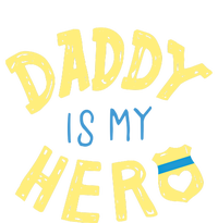 Daddy Is My Hero Police Officer Father Gift For Cops Deputys Gift Women's Racerback Tank