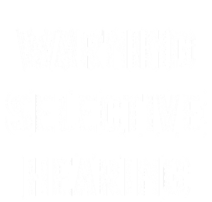 Warning Selective Hearing Funny Quote Kids Hoodie