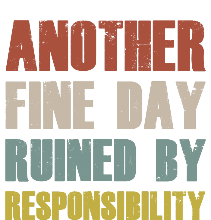 Retro Vintage Another Fine Day Ruined By Responsibility Baby Long Sleeve Bodysuit