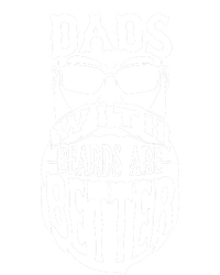 Dads With Beards Are Better Funny Bearded Dad Gift T-Shirt