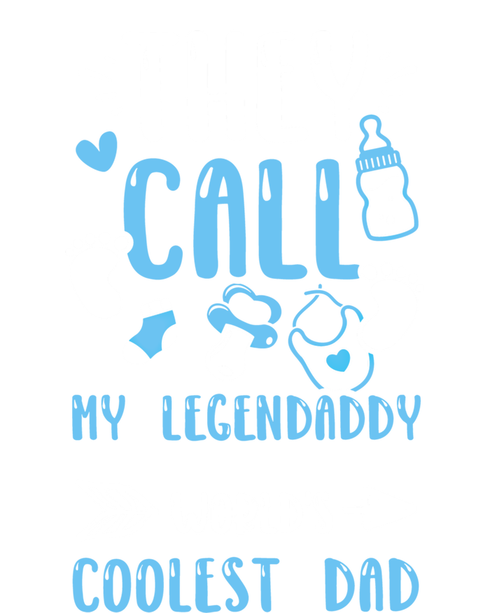 Dad: They Call My Legendaddy Worlds Coolest Dad Meaningful Gift Gift V-Neck T-Shirt