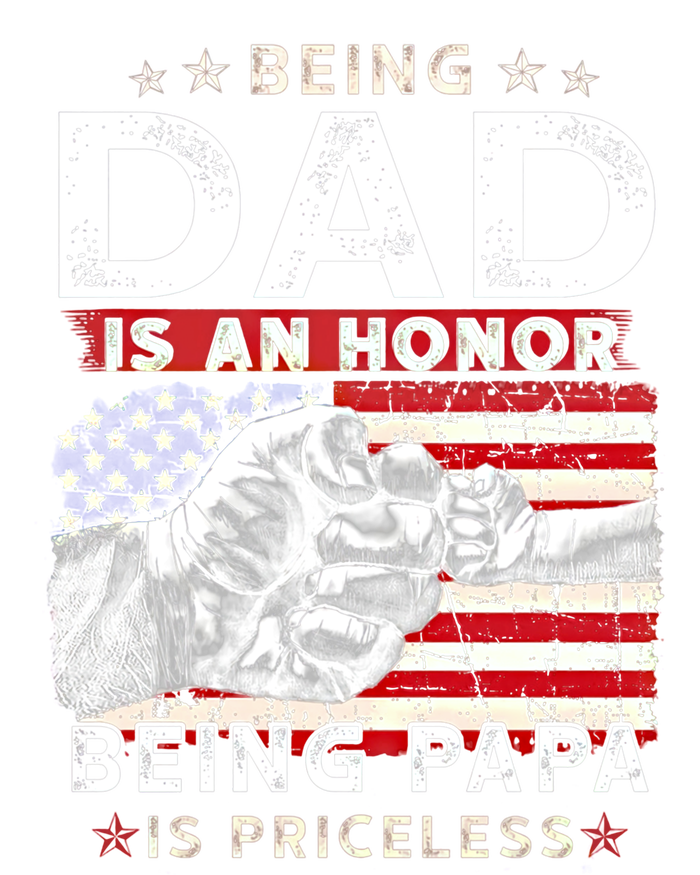 Fathers Day Tee For Dad An Honor Being Papa Is Priceless Gift T-Shirt