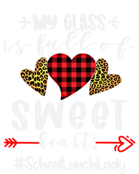 School Lunch Lady My Class Is Full Of Sweet Hearts Gift Ladies Long Sleeve Shirt