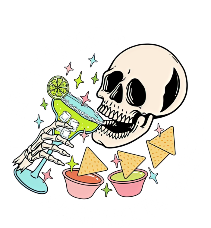 Chippin Dippin Margarita Sippin Skull T-Shirt