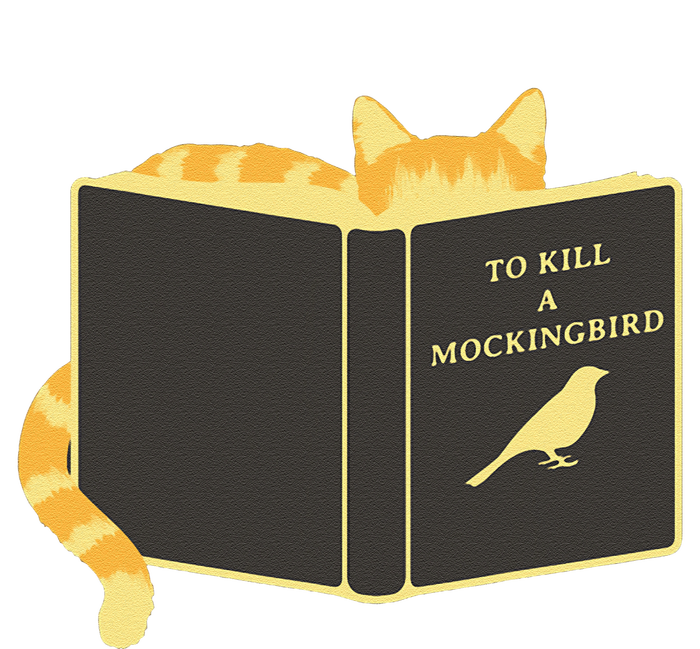 To Kill A Mockingbird Funny Cat Eat Bird T-Shirt