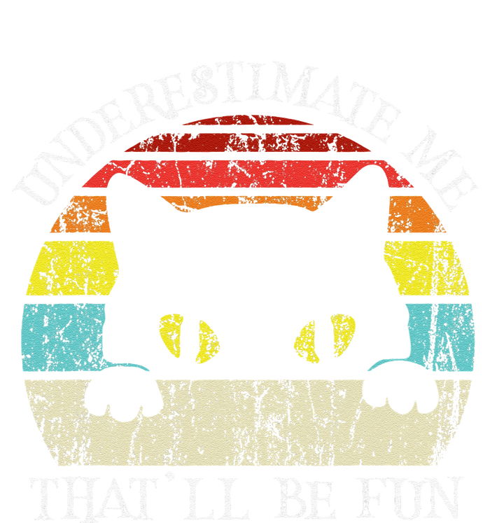 Underestimate Me Thatll Be Fun Vintage Cat Halloween Sustainable Beanie