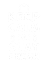 Keep Calm And Stay Fresh National Beverage Day Gift Full Zip Hoodie