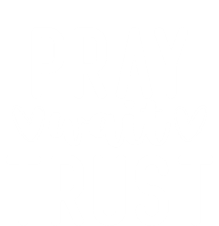 Christian Pray Wait Trust Bible Verse Gift T-Shirt