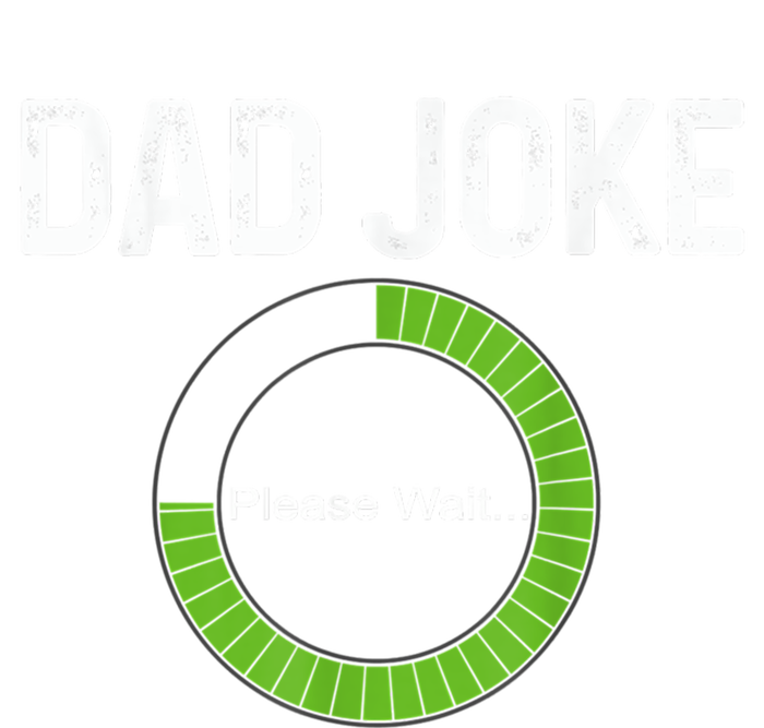 Dad Joke Loading Please Wait Fathers Day Funny Father Humor Gift Valucap Bio-Washed Visor