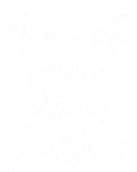 Funny Yoga Pun Dog Owner Quote Namaste Home With My Bulldog Great Gift Mesh Reversible Basketball Jersey Tank