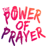 The Power Of Prayer Gift National Day Of Prayer Event Gift Meaningful Gift Long Sleeve Shirt