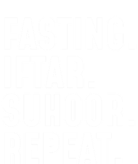 Fastin Iftar Suhoor Repeat Wholesome Ramadan Kareem Islamic Gift Premium T-Shirt