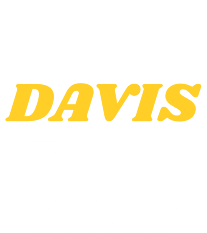 Its A Davis Thing You Wouldnt Understand Family Gift Tall Long Sleeve T-Shirt