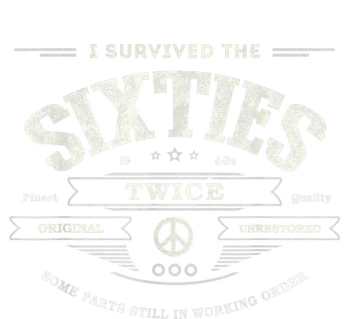 I SURVIVED The SIXTIES TWICE Built In 60s 70th 60th Birthday Kids T-Shirt