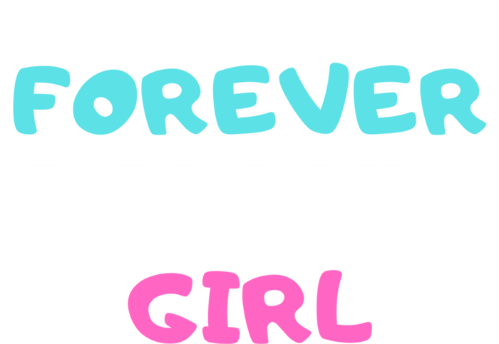 Forever Daddys Great Gift Long Sleeve Shirt