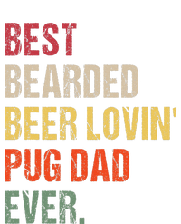 Best Bearded Beer Lovin' Pug Dad Ever T-Shirt