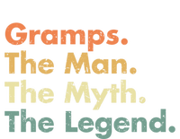 Gramps The The Myth The Legend Father Dad Uncle Cool Gift Sweatshirt Cinch Pack Bag