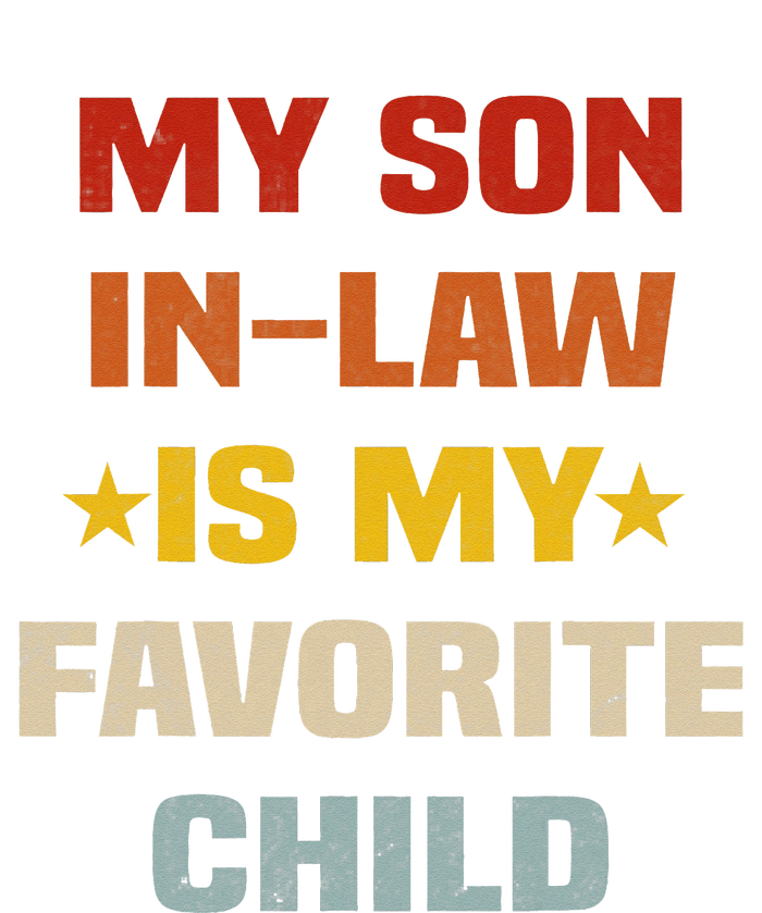 My Son In Law Is My Favorite Child Funny Family Humor Retro Kids Hoodie